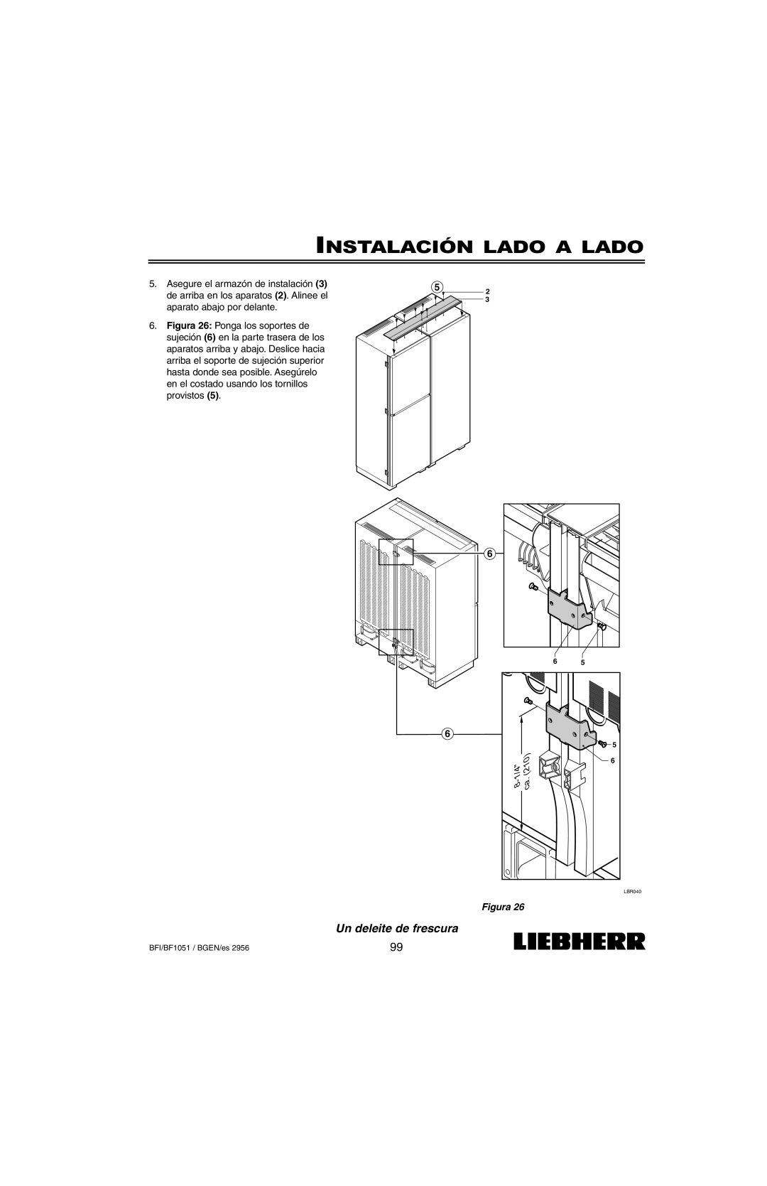 Liebherr BF1051, BFI1051 installation instructions Instalación Lado A Lado, 8-1/4, Un deleite de frescura, ca.210, Figura 