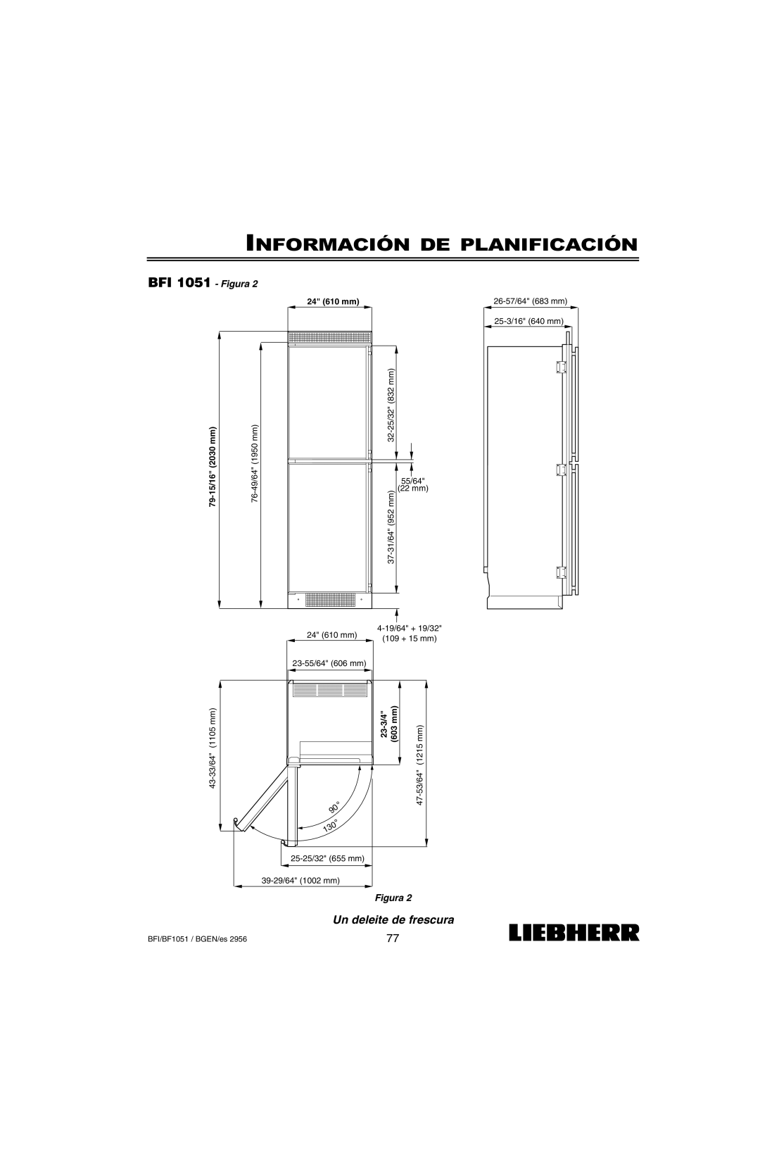Liebherr BF1051 Información De Planificación, Un deleite de frescura, BFI 1051 - Figura, 37-31/64952, 24 610 mm, 23-3/4 