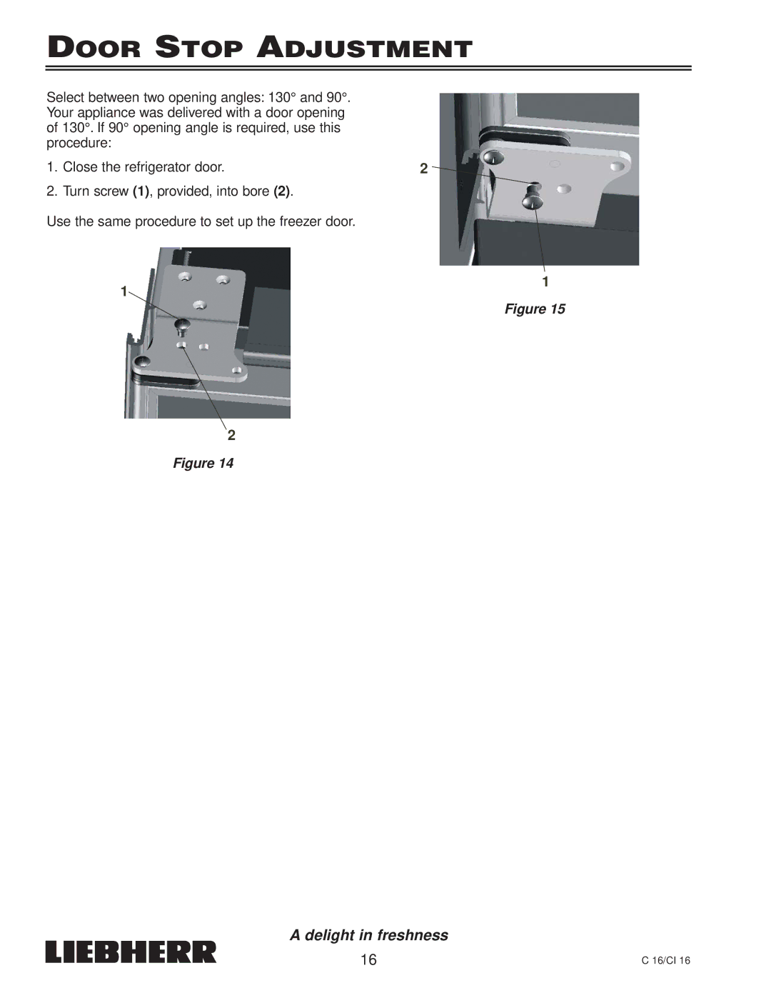 Liebherr C 16, CI 16, 7080 359-02 installation instructions Door Stop Adjustment 