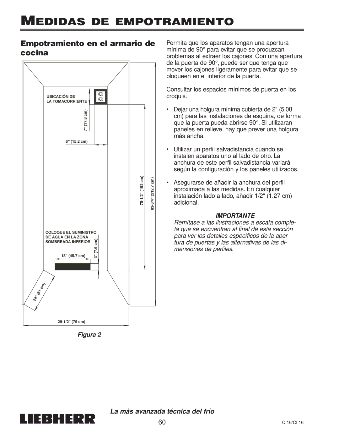 Liebherr 7080 359-02, C 16, CI 16 installation instructions Medidas DE Empotramiento, Empotramiento en el armario de cocina 