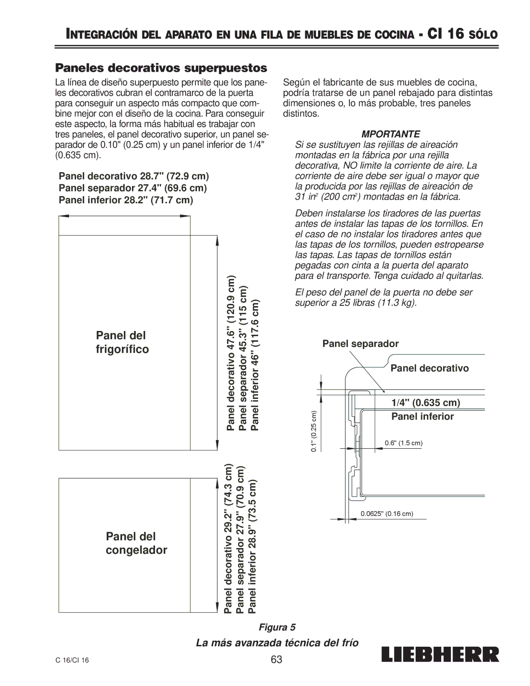 Liebherr 7080 359-02, C 16, CI 16 installation instructions Paneles decorativos superpuestos, Panel del Congelador 