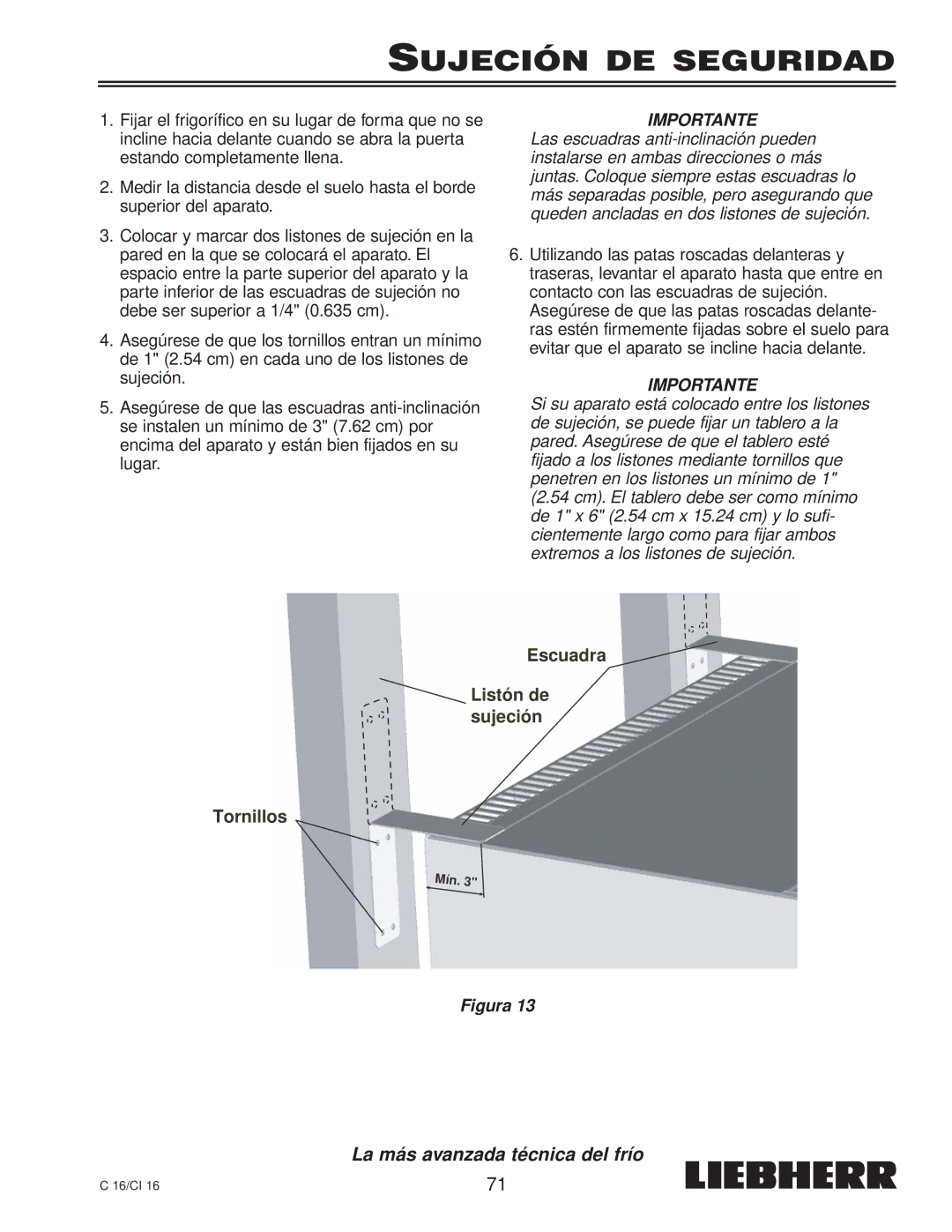 Liebherr CI 16, C 16, 7080 359-02 installation instructions Sujeción DE Seguridad 