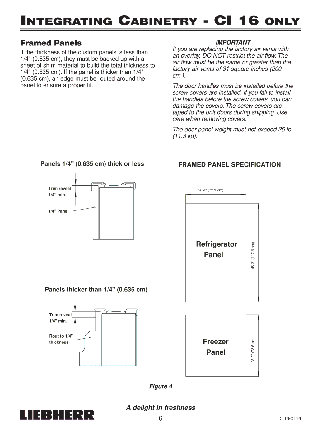 Liebherr 7080 359-02, C 16 installation instructions Integrating Cabinetry CI 16 only, Framed Panels 