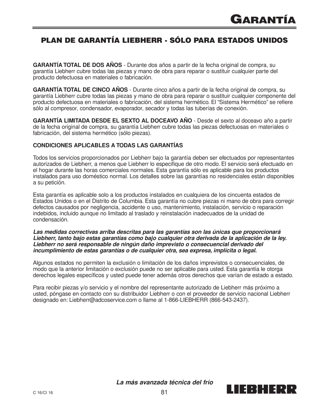 Liebherr 7080 359-02, C 16, CI 16 installation instructions Plan DE Garantía Liebherr Sólo Para Estados Unidos 