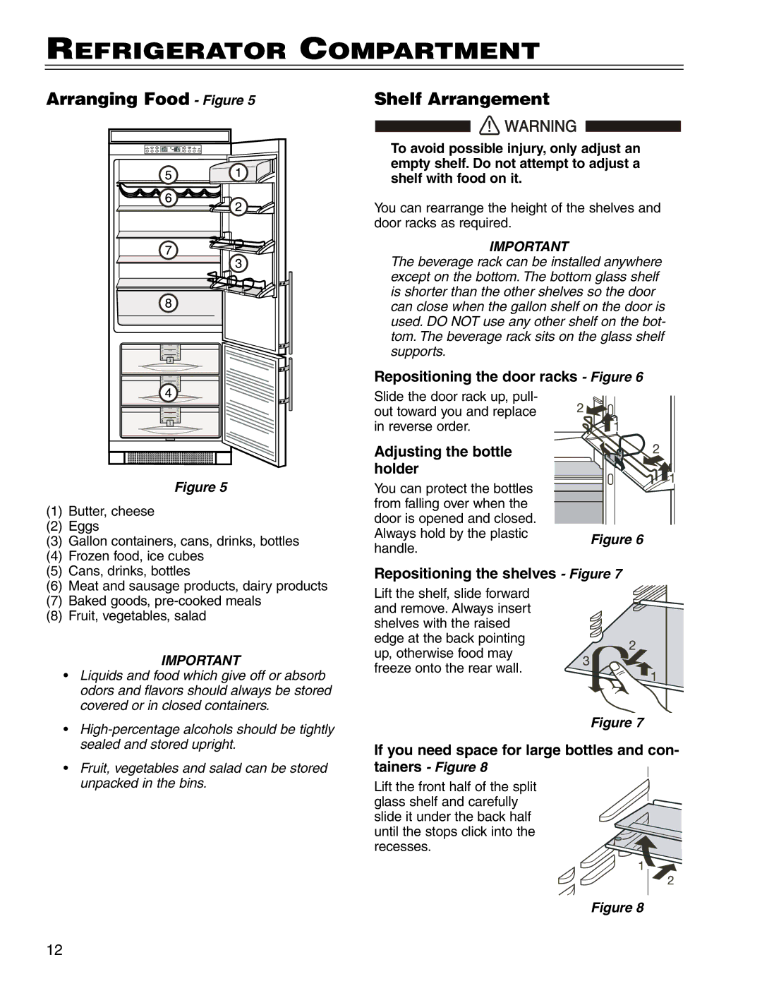 Liebherr CI16, CS16, C16 Refrigerator Compartment, Arranging Food Figure Shelf Arrangement, Adjusting the bottle Holder 