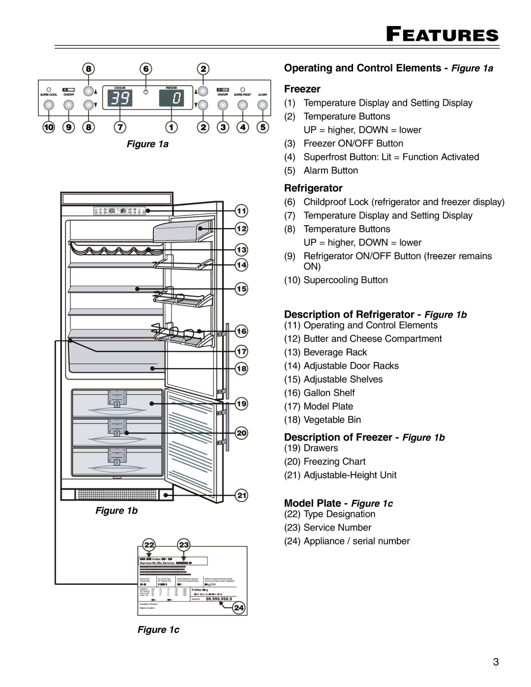 Liebherr 7080 361-03, CI16, CS16, C16 manual Features 