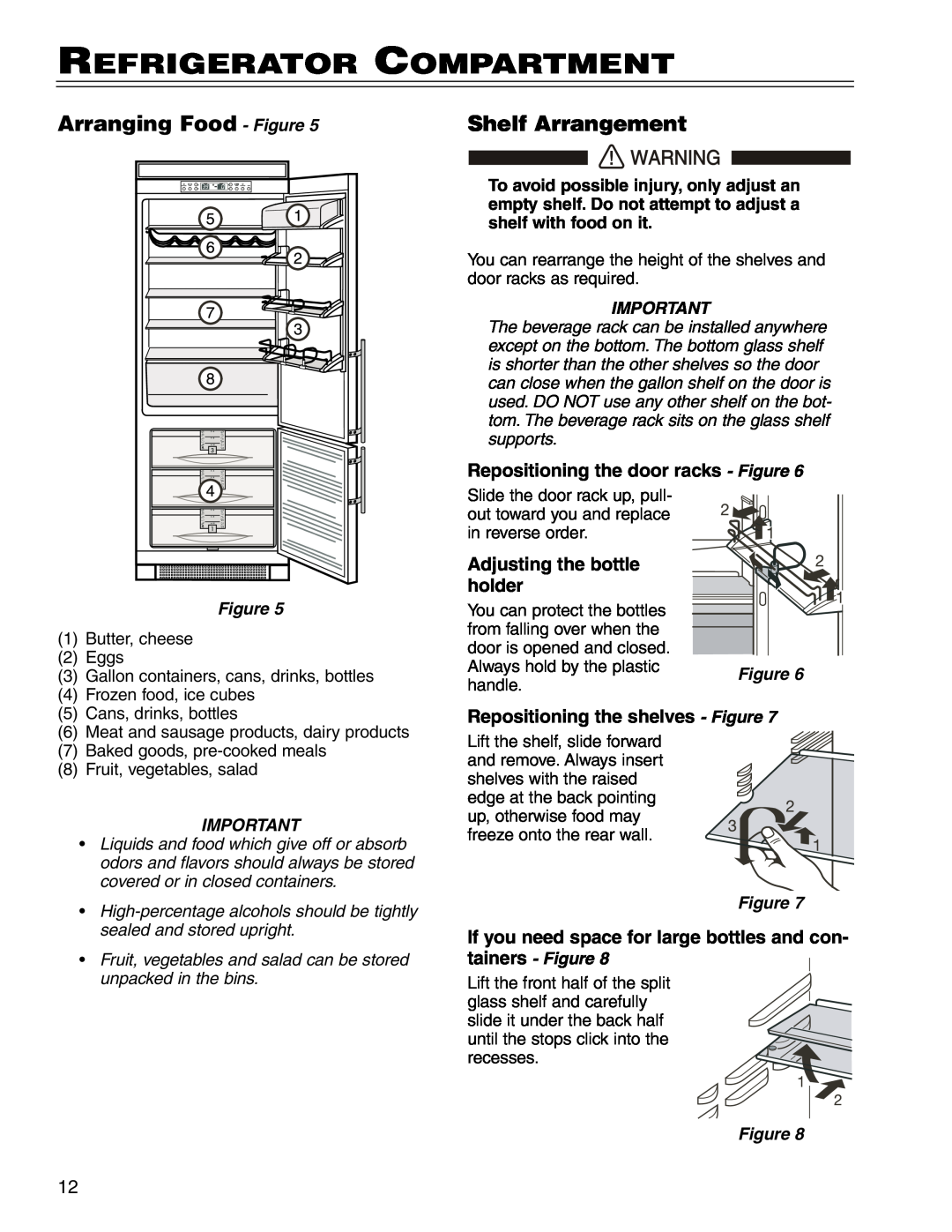 Liebherr CI16, CS16, C16 Refrigerator Compartment, Arranging Food - Figure, Shelf Arrangement, Adjusting the bottle, holder 