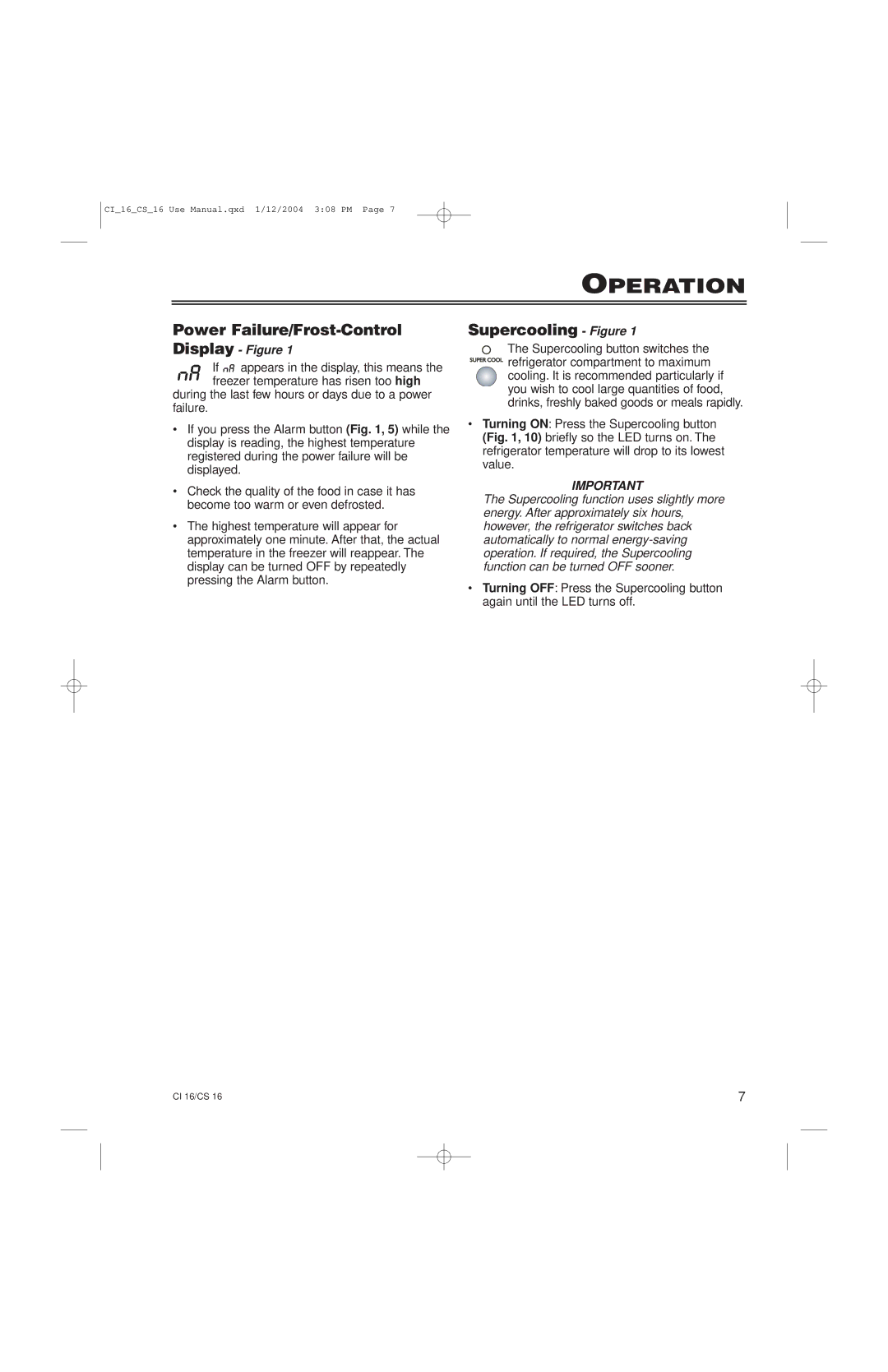 Liebherr CI16, CS16 manual Power Failure/Frost-Control, Supercooling Figure 