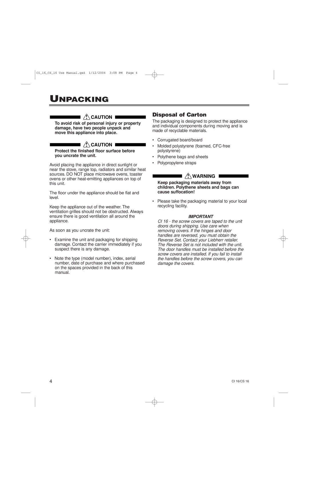 Liebherr CS16, CI16 manual Unpacking, Disposal of Carton 