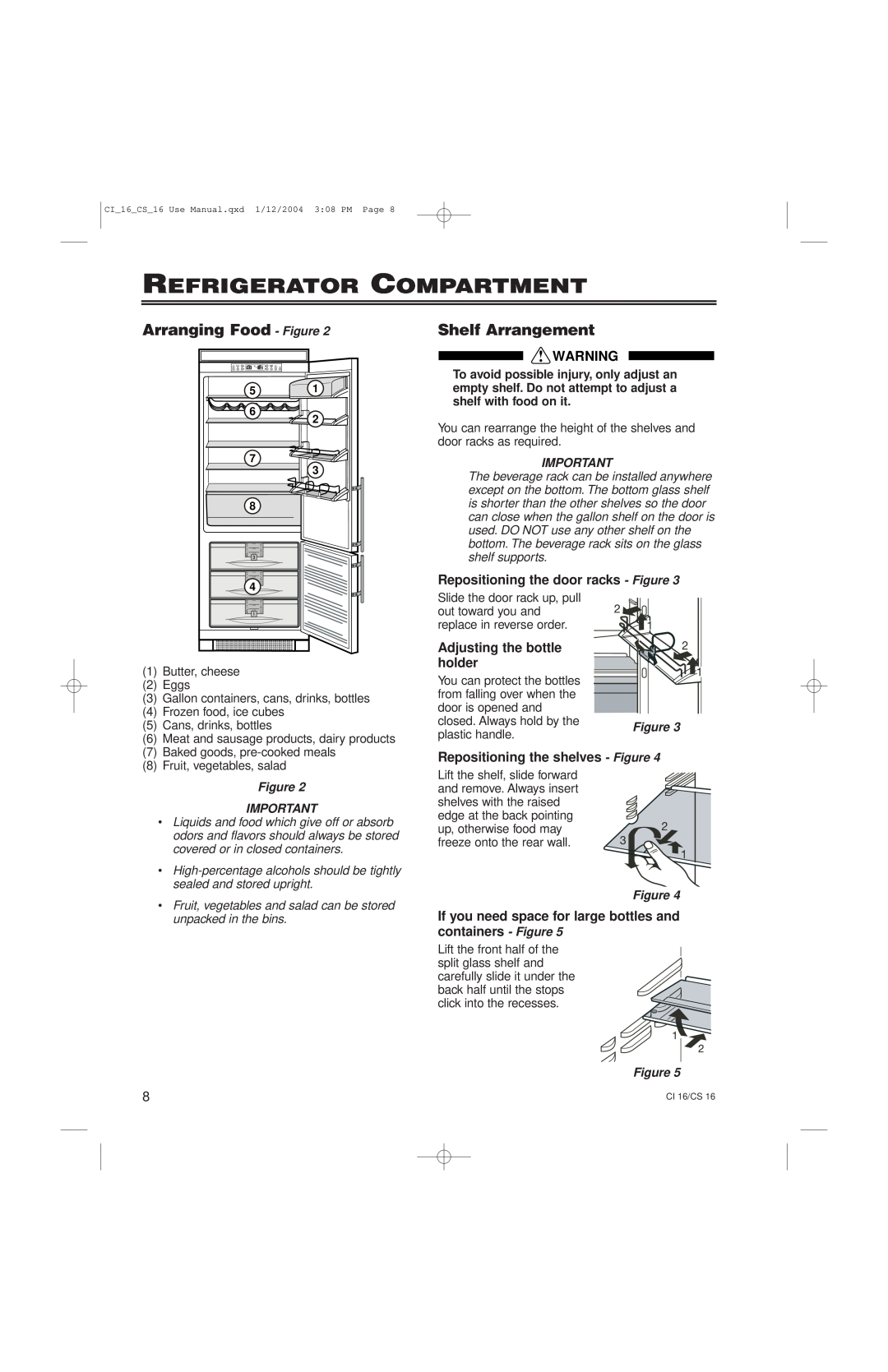 Liebherr CS16 Refrigerator Compartment, Arranging Food - Figure, Shelf Arrangement, Repositioning the door racks - Figure 