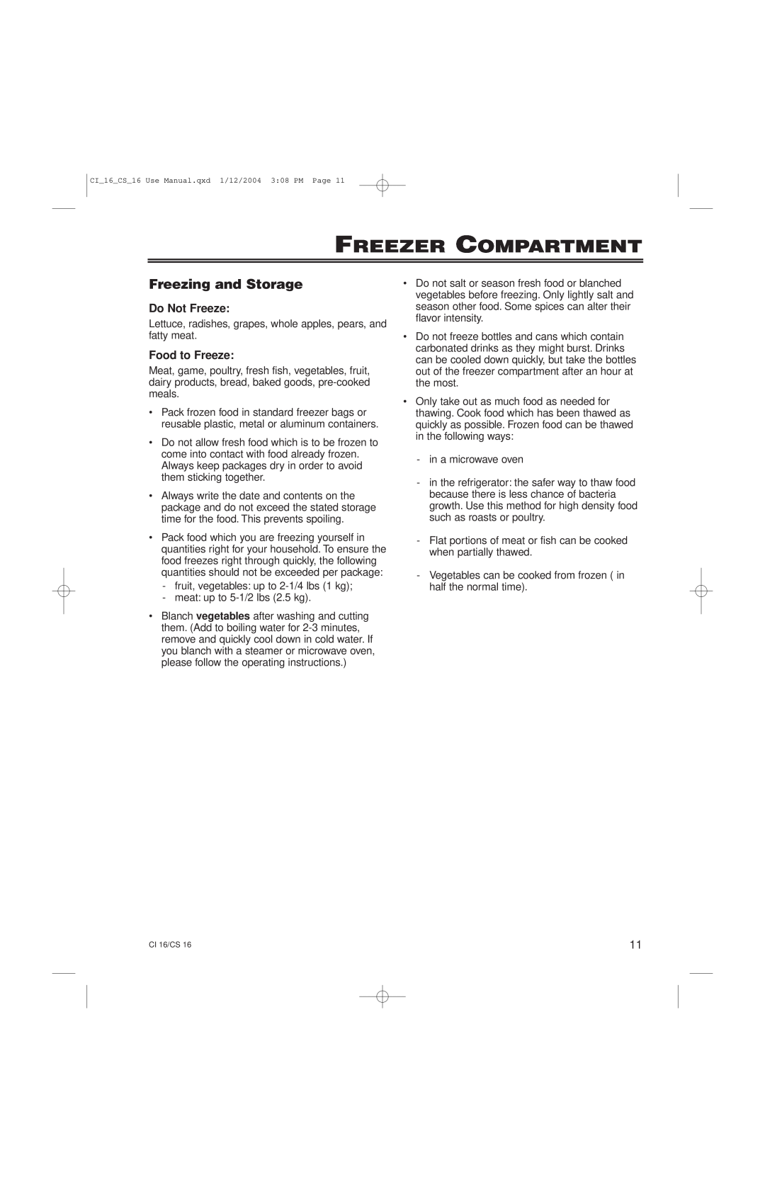 Liebherr CI16, CS16 manual Freezing and Storage, Do Not Freeze, Food to Freeze, Freezer Compartment 