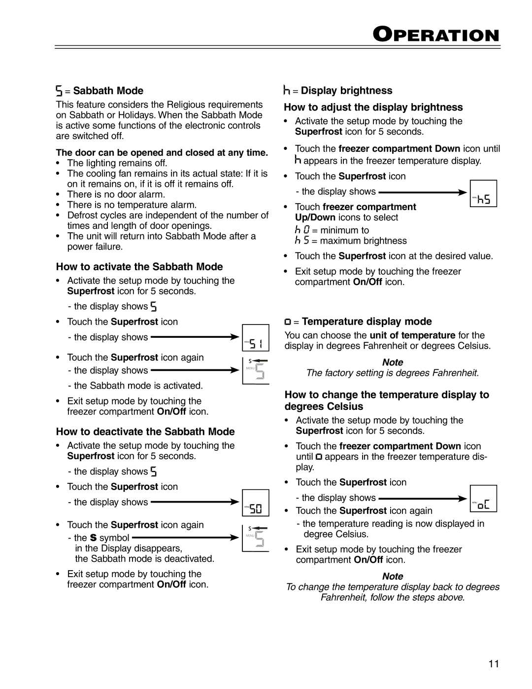 Liebherr CS 1400 7082 663-00 manual = Sabbath Mode, How to activate the Sabbath Mode, How to deactivate the Sabbath Mode 