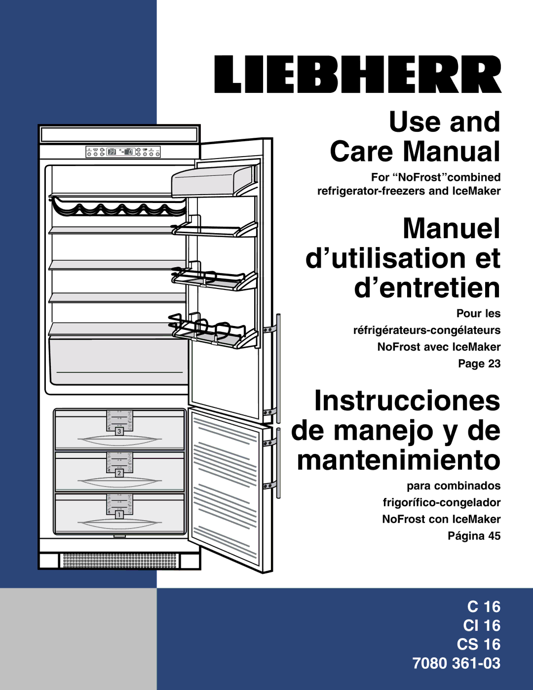 Liebherr CS 16 manuel dutilisation Use Care Manual 