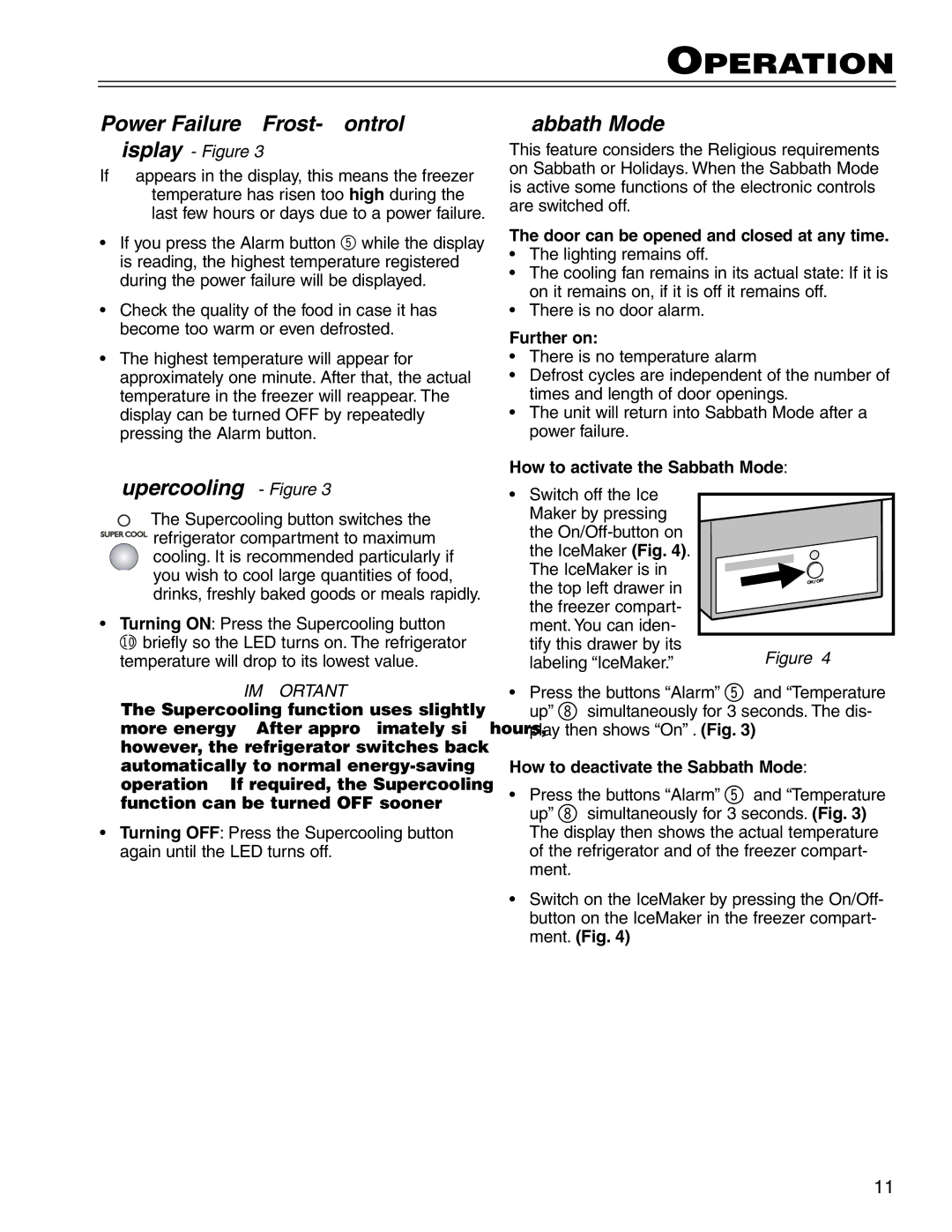 Liebherr CS 16 manuel dutilisation Power Failure/Frost-Control, Supercooling Figure, How to activate the Sabbath Mode 