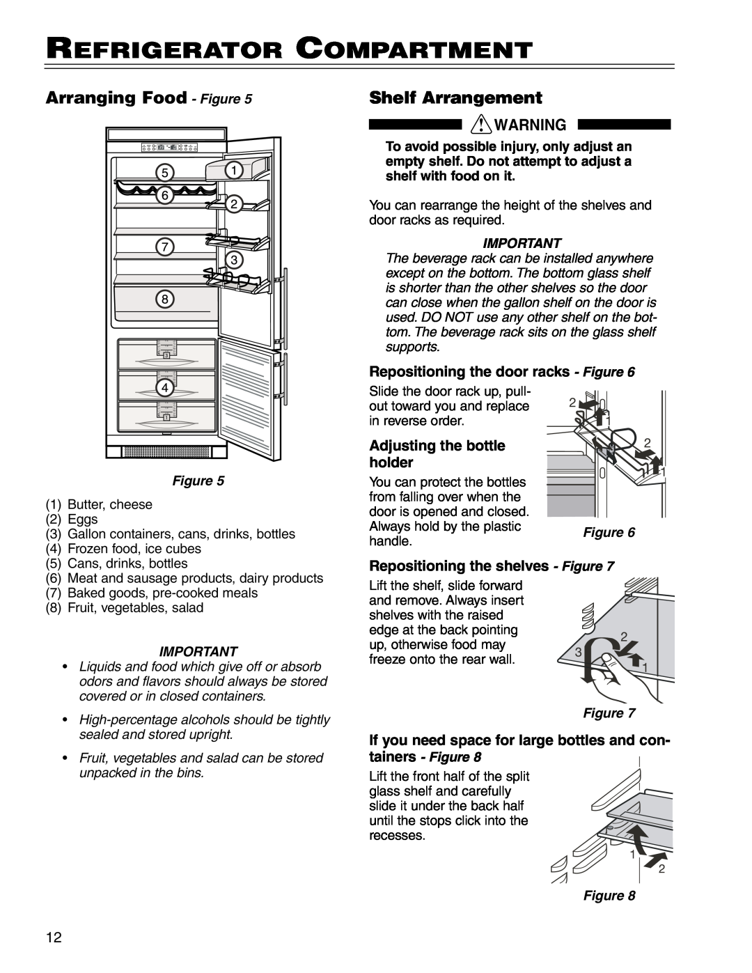 Liebherr CS 16 Refrigerator Compartment, Arranging Food - Figure, Shelf Arrangement, Adjusting the bottle, holder 
