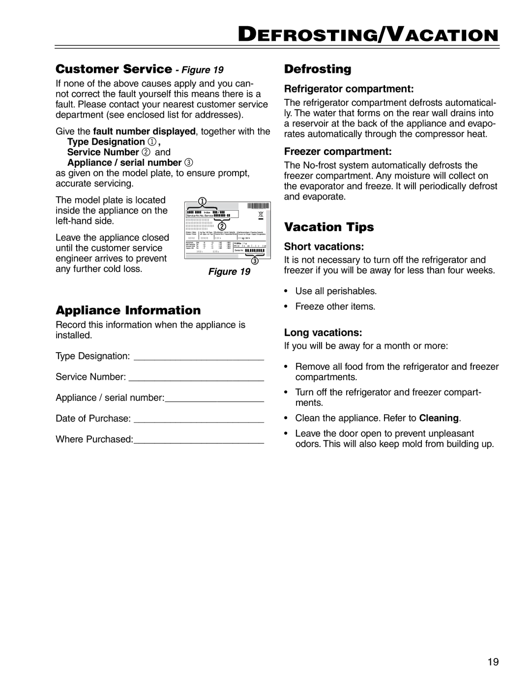 Liebherr CS 1611 7801 149-00 manual Defrosting/Vacation, Customer Service Figure, Appliance Information, Vacation Tips 