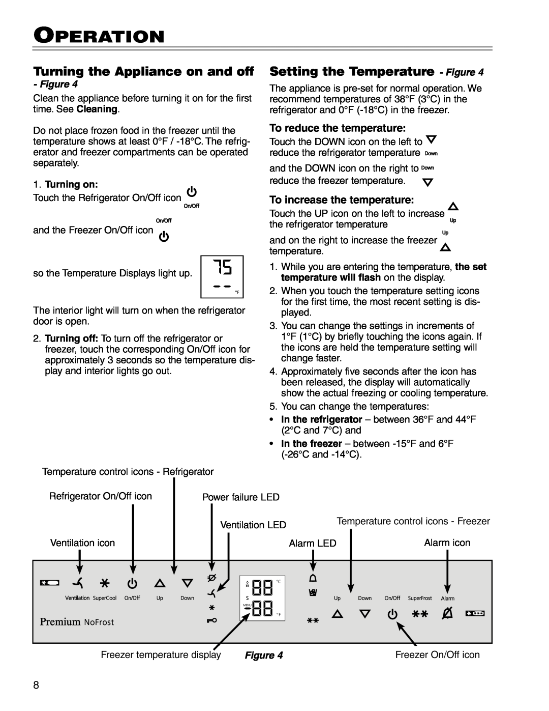 Liebherr CS 1611 7801 149-00 manual Operation, Turning the Appliance on and off, Setting the Temperature - Figure 