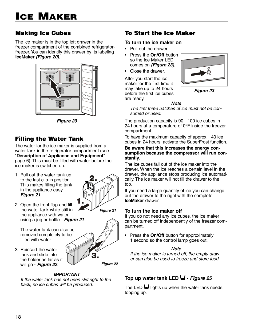 Liebherr CS 1640 7082 481-01 manual Making Ice Cubes, Filling the Water Tank, To Start the Ice Maker 