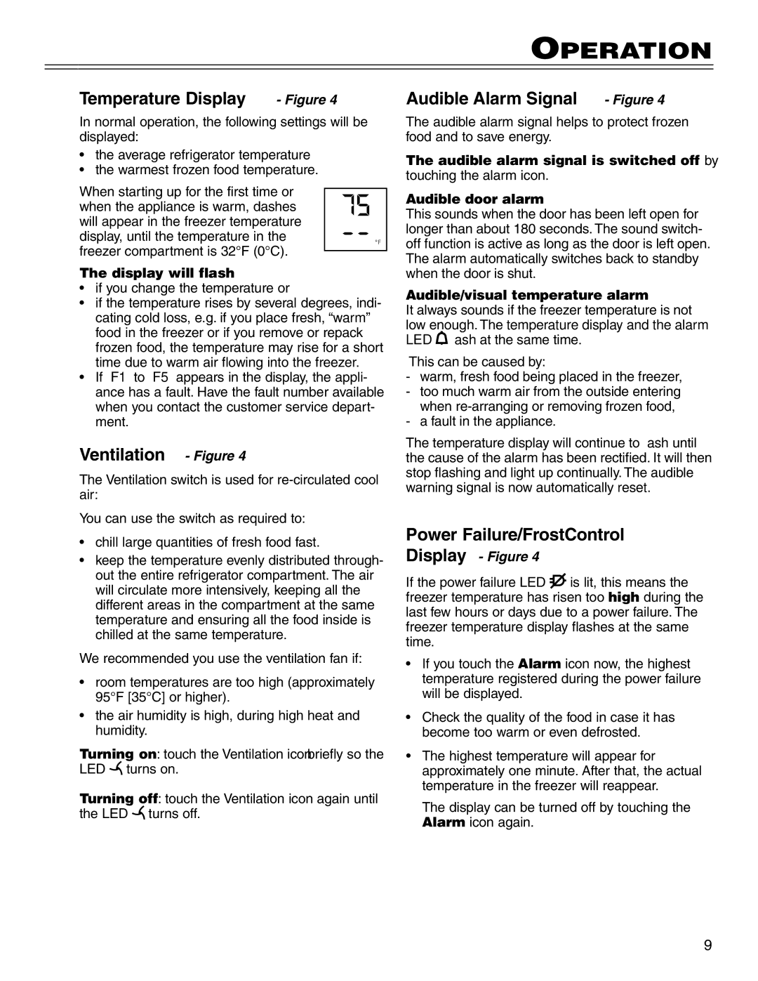 Liebherr CS 1640 7082 481-01 manual Temperature Display Figure, Ventilation Figure, Audible Alarm Signal Figure 