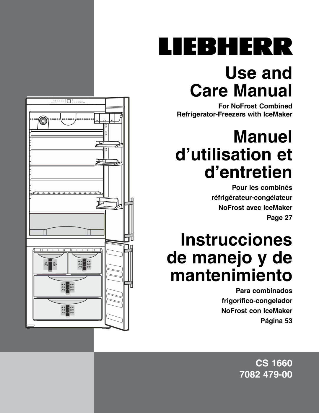 Liebherr CS1660 manuel dutilisation Use and Care Manual 