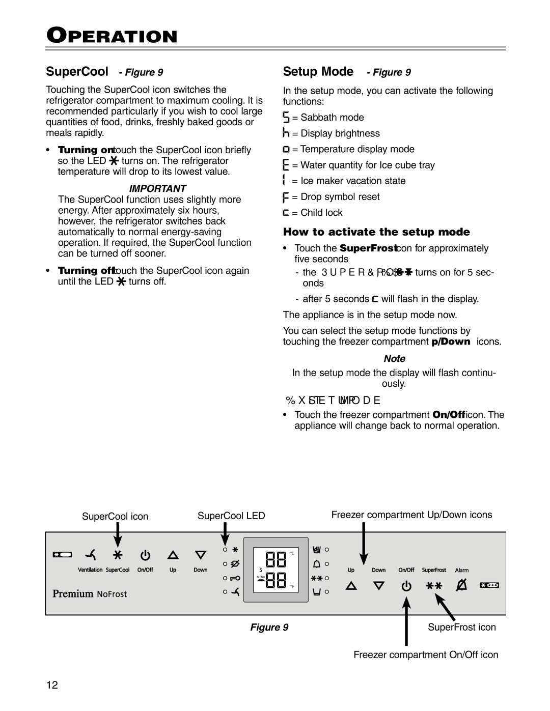 Liebherr CS1660 manuel dutilisation SuperCool Figure, Setup Mode Figure, How to activate the setup mode, Exit setup mode 