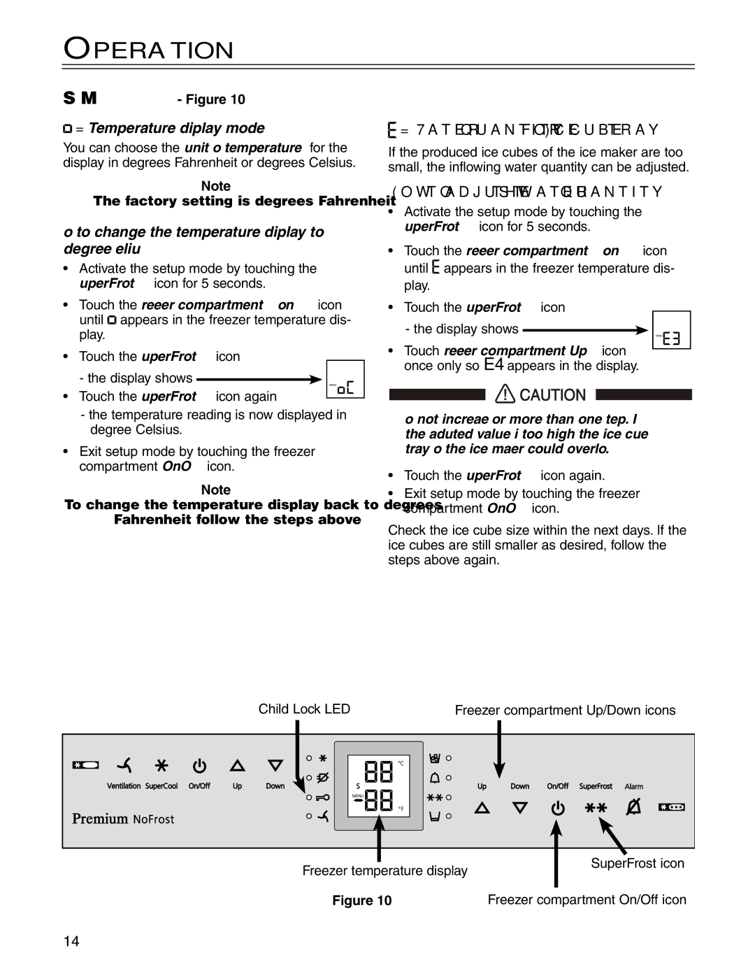 Liebherr CS1660 manuel dutilisation = Temperature display mode, How to change the temperature display to degrees Celsius 