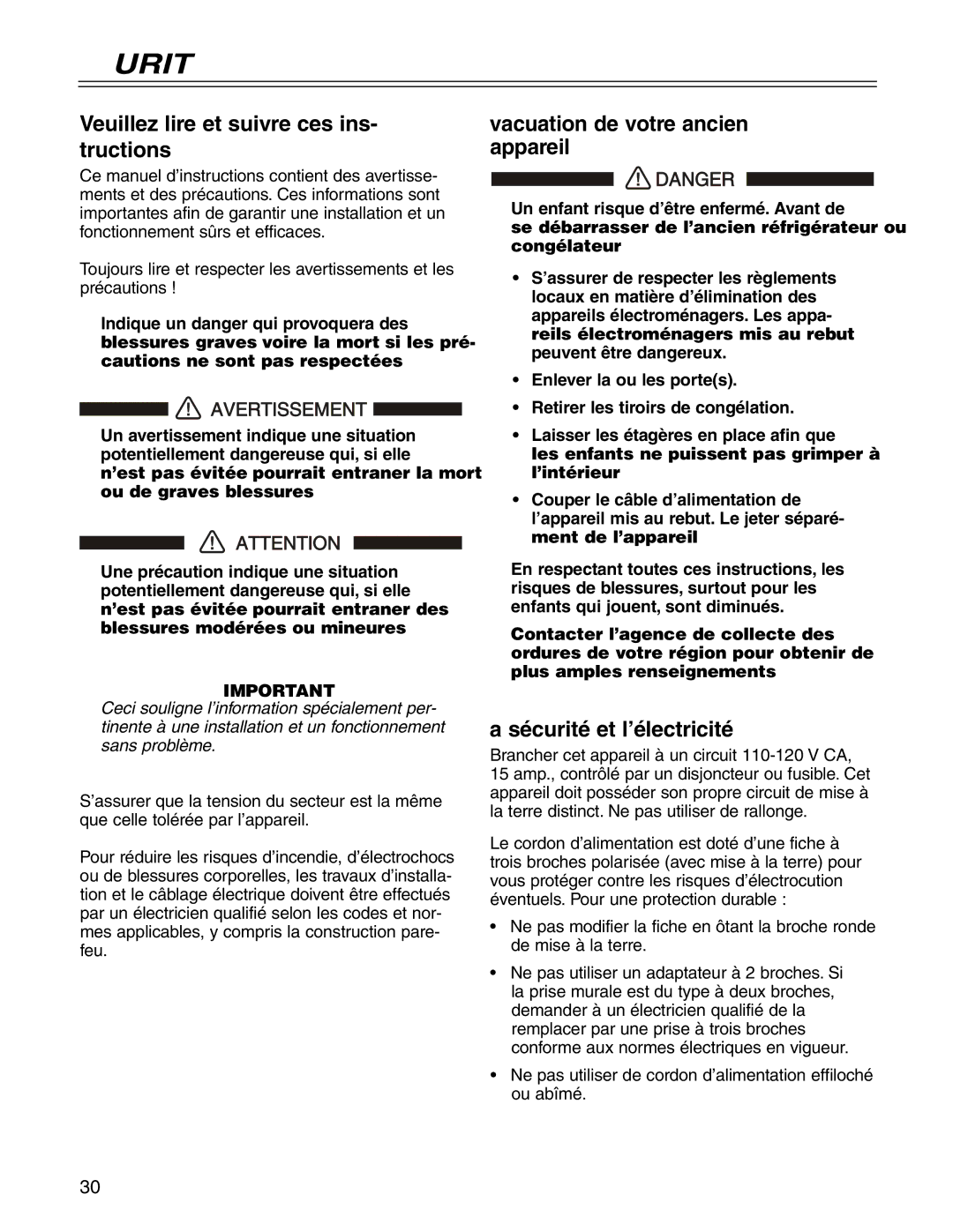 Liebherr CS1660 Sécurité, Veuillez lire et suivre ces ins- tructions, Évacuation de votre ancien appareil 