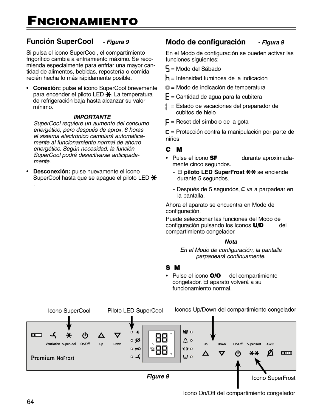 Liebherr CS1660 Función SuperCool Figura, Modo de configuración Figura, Cómo activar el Modo de configuración 