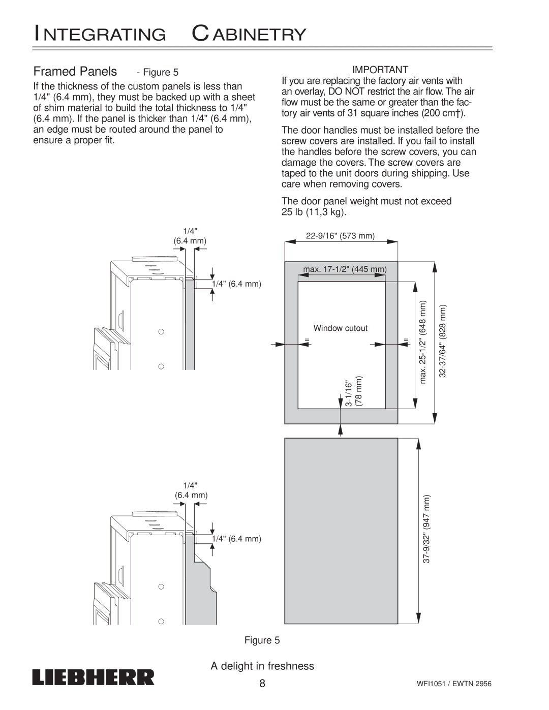 Liebherr EWTN installation instructions Integrating Cabinetry, Framed Panels Figure 