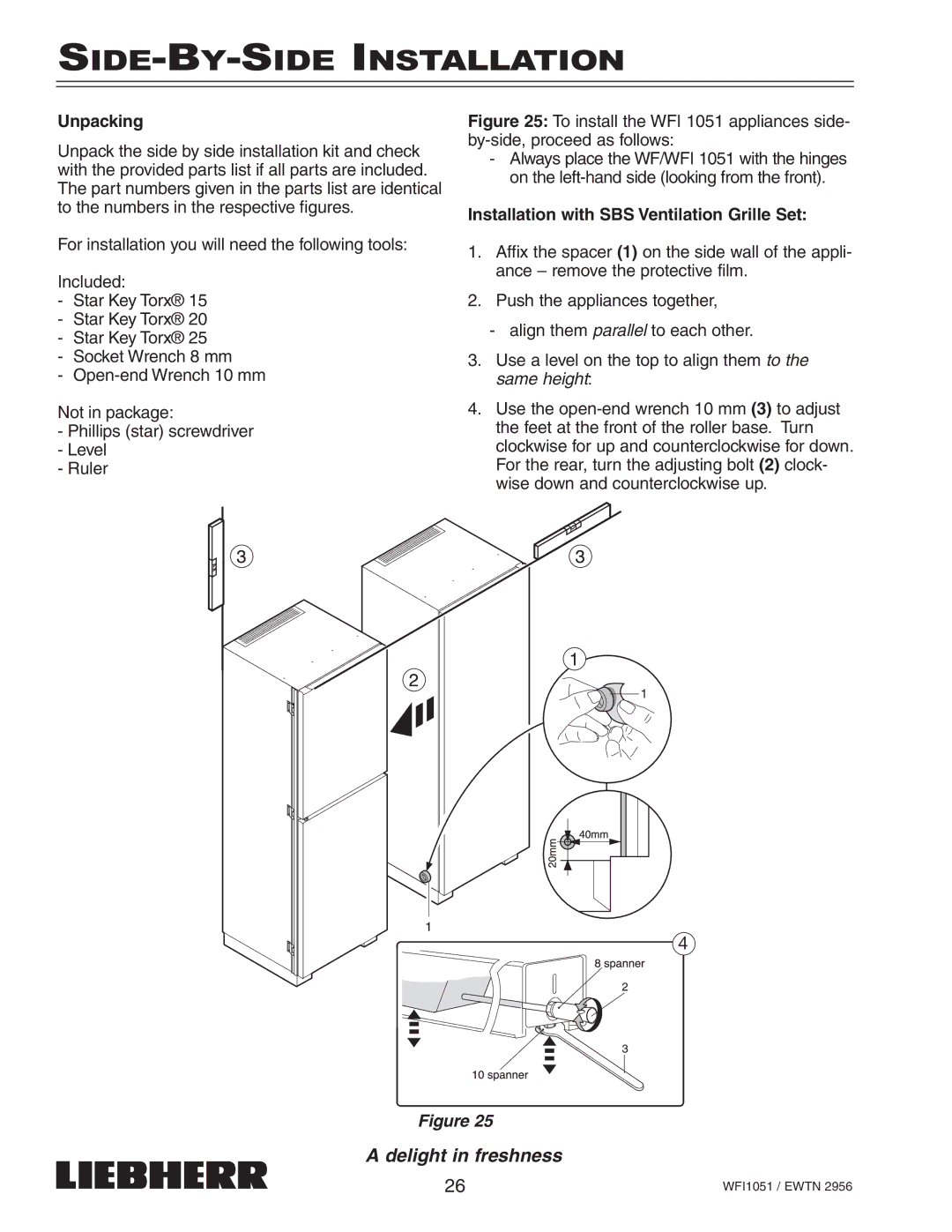 Liebherr EWTN installation instructions Unpacking, Installation with SBS Ventilation Grille Set 