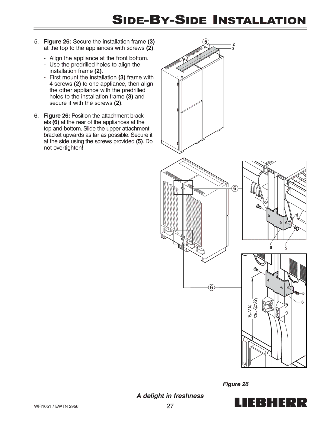 Liebherr EWTN installation instructions Ca.210 Delight in freshness 