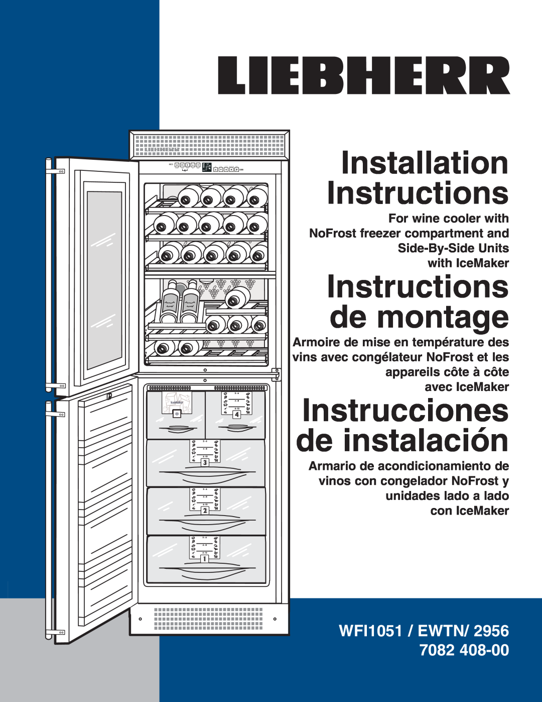 Liebherr EWTN installation instructions Installation Instructions, Instructions de montage, Instrucciones de instalación 