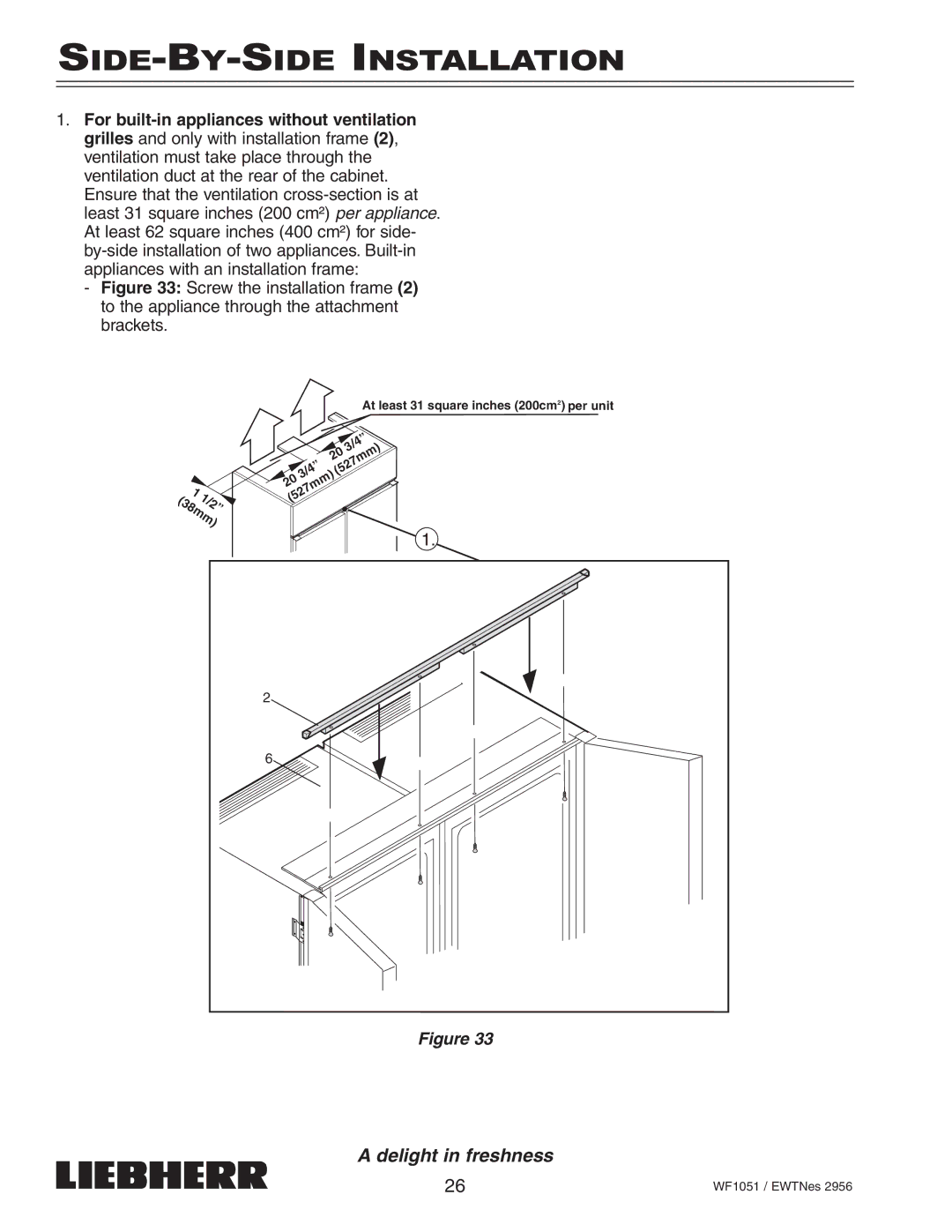 Liebherr EWTNes 2956 installation instructions At least 31 square inches 200cm2 per unit 