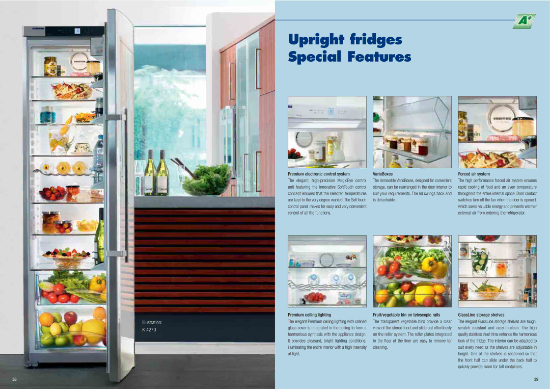 Liebherr Freestanding Refrigerator manual Upright fridges Special Features, Control of all the functions, Cleaning, Light 