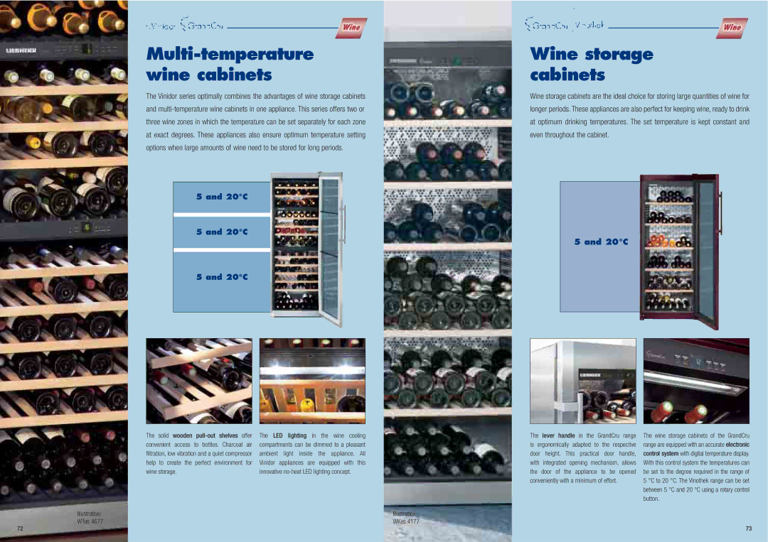 Liebherr Freestanding Refrigerator manual 20C, Ambient light inside the appliance. All, Wine storage, WTes 