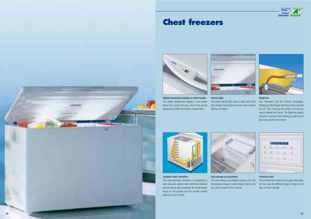 Liebherr Freestanding Refrigerator Chest freezers, Jointless foam insulation, Interior light, Cold storage accumulators 