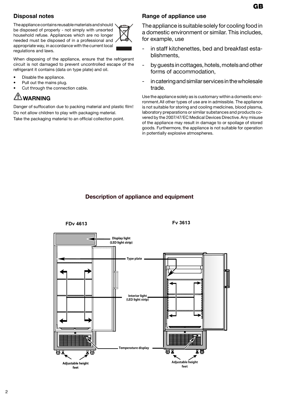 Liebherr FV3613, FDV4613 manual Disposal notes Range of appliance use, Owarning 