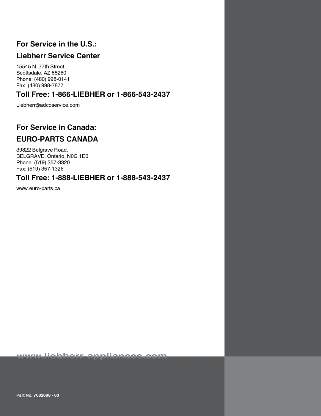 Liebherr HC 1011/1060 HC 1001/1050 121113 7082698 - 00 For Service in the U.S Liebherr Service Center, Part No. 7082698 