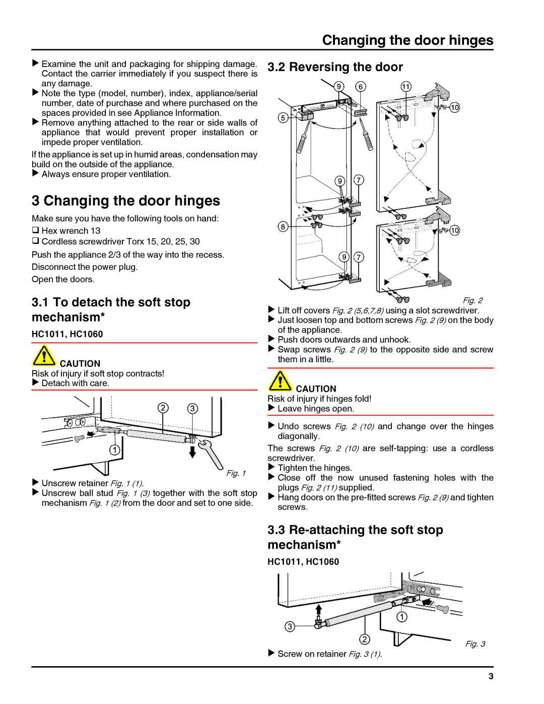 Liebherr 20707, 7084000-01 Changing the door hinges, To detach the soft stop mechanism, Reversing the door, HC1011, HC1060 