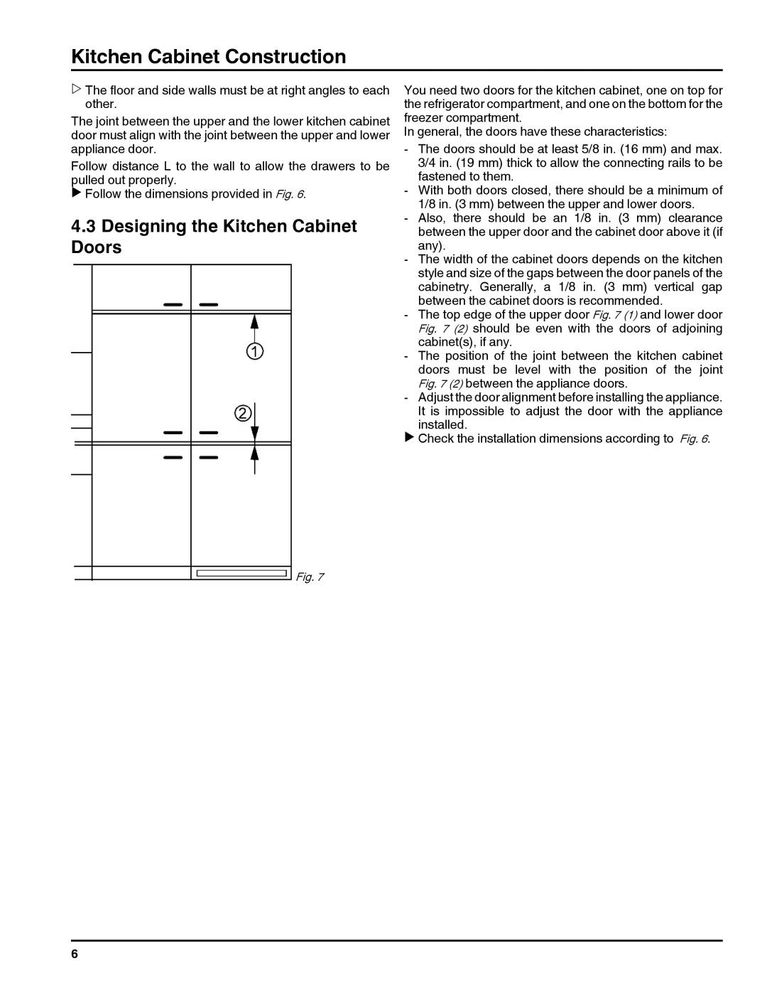 Liebherr 7084000-01, HC 1011/1060, HC 1001/1050, 20707 installation instructions Designing the Kitchen Cabinet Doors 