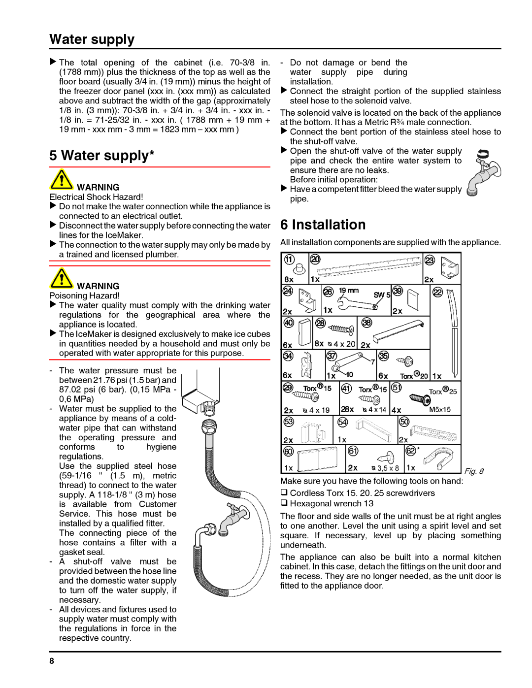 Liebherr HC 1011/1060, HC 1001/1050, 7084000-01, 20707 installation instructions Water supply, Installation 