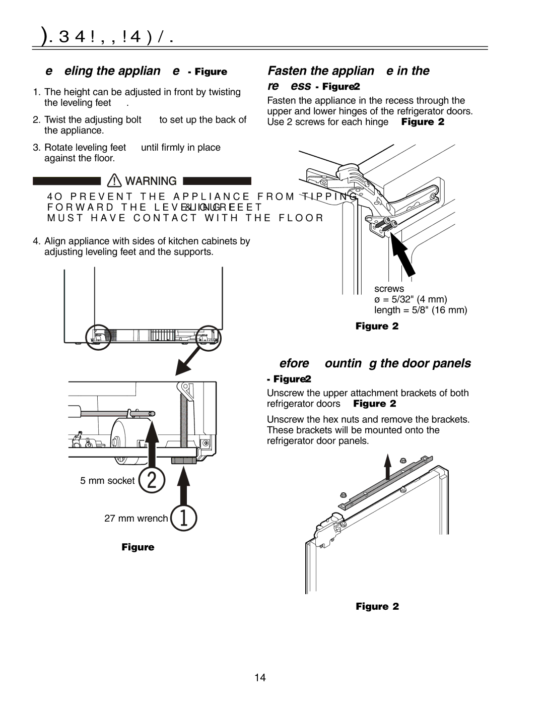 Liebherr HC 20 manual Installation, Leveling the appliance Figure, Fasten the appliance in the recess 