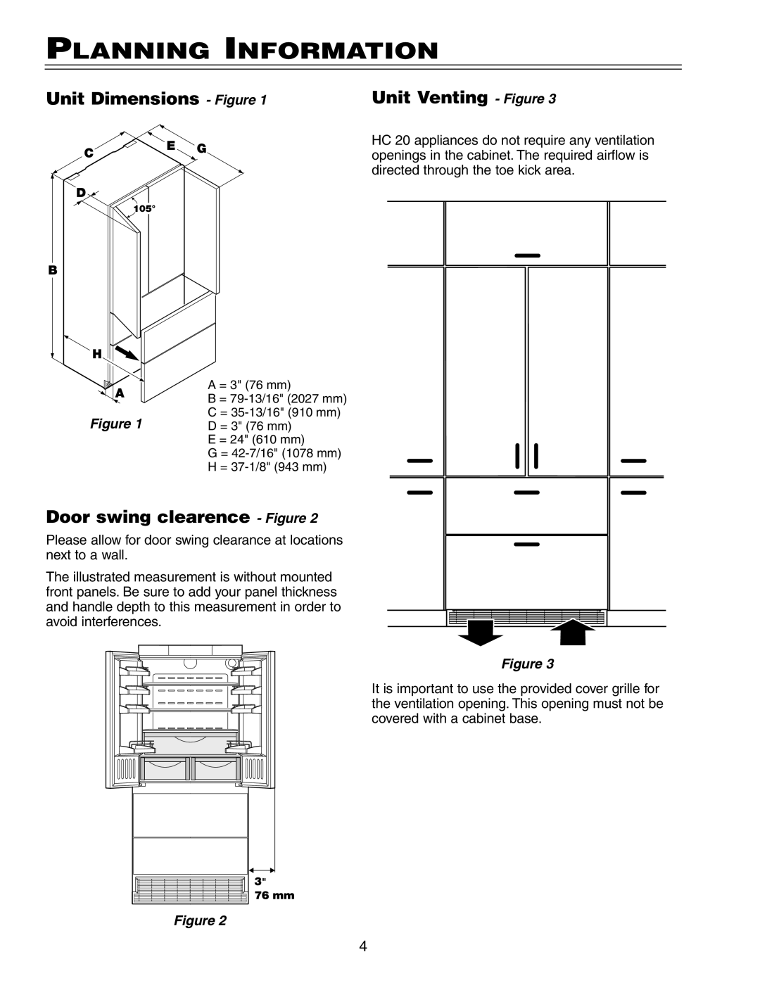 Liebherr HC 20 manual Planning Information, Unit Dimensions Figure Unit Venting Figure, Door swing clearence Figure 