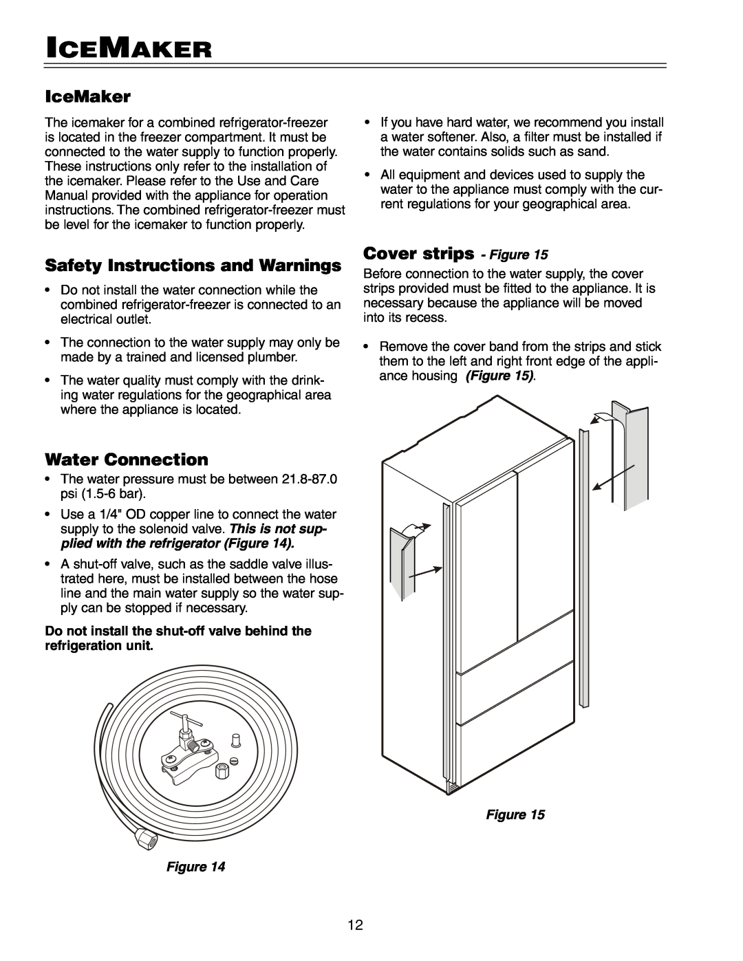Liebherr HC 20 manual Icemaker, IceMaker, Safety Instructions and Warnings, Water Connection, Cover strips - Figure 