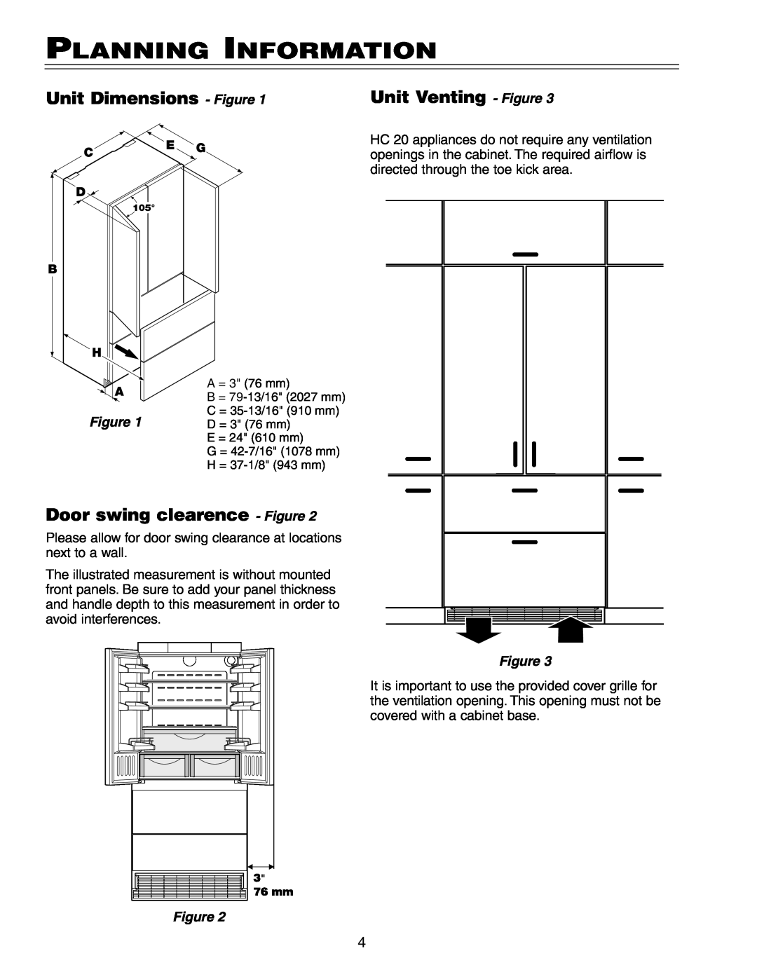 Liebherr HC 20 manual Planning Information, Unit Dimensions - Figure, Unit Venting - Figure, Door swing clearence - Figure 