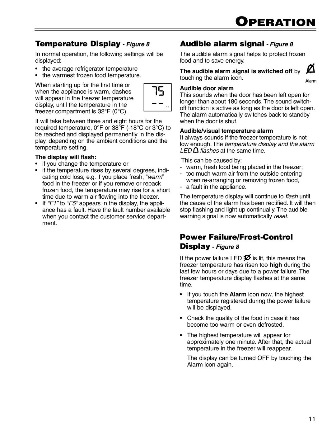 Liebherr CS 7081411-00, HC 7081411-00 Temperature Display Figure, Audible alarm signal Figure, Power Failure/Frost-Control 