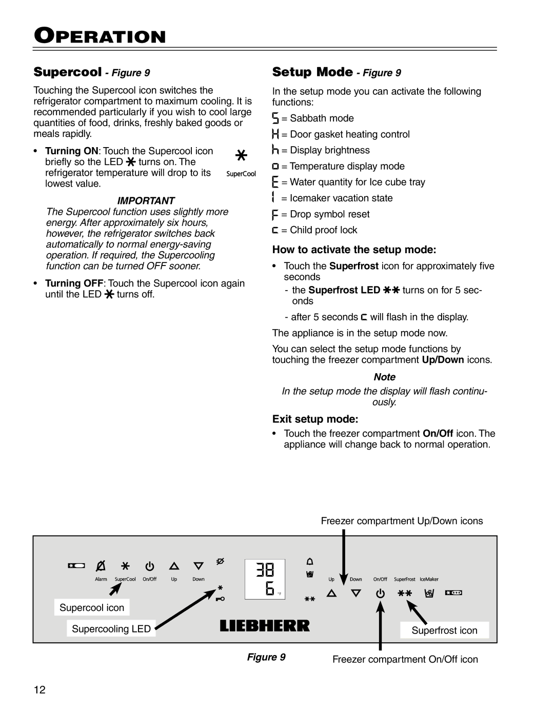 Liebherr HC 7081411-00, HCS 7081411-00 manual How to activate the setup mode, Exit setup mode 