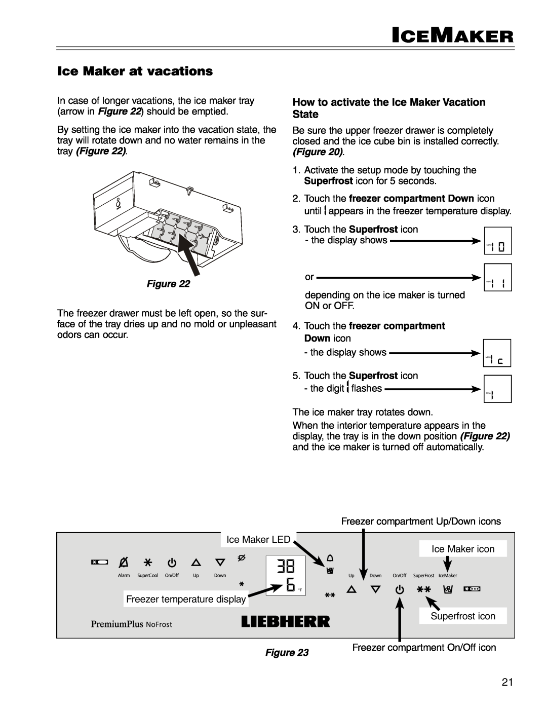 Liebherr HC 7081411-00 manual Ice Maker at vacations, How to activate the Ice Maker Vacation, State, tray Figure, Icemaker 