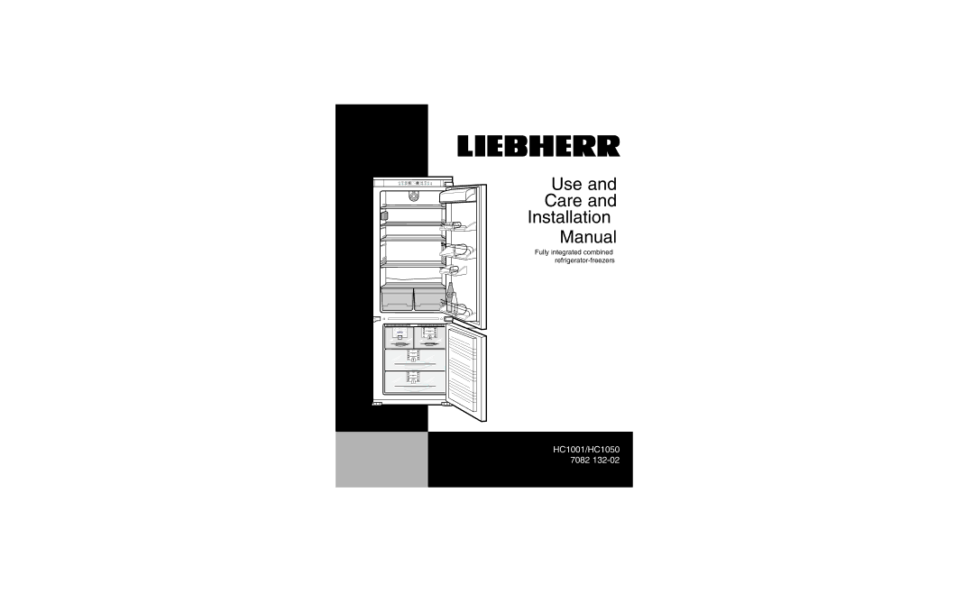 Liebherr HC1050, HC1001 installation manual W . l i e b h e r r a p p l i a n c e s . c o m 