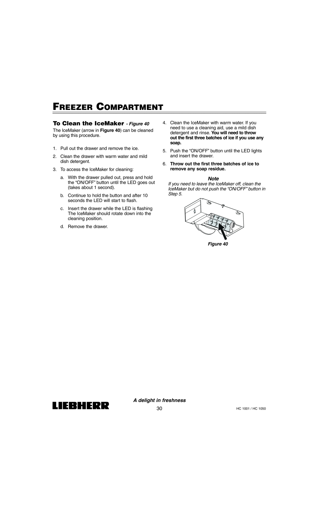 Liebherr HC1001, HC1050 installation manual To Clean the IceMaker - Figure, Freezer Compartment, A delight in freshness 
